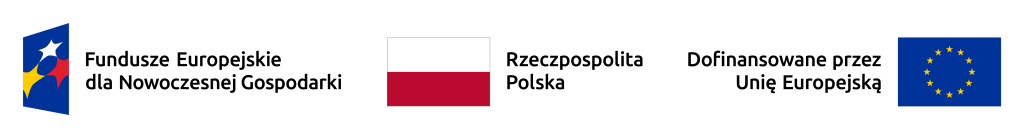 Fundusze Europejskie dla Nowoczesnej Gospodarki - Rzeczpospolita Polska - Dofinansowane przez Unię Europejską